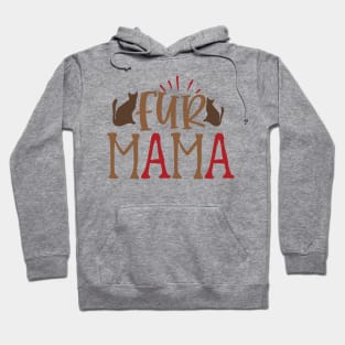 Fur Mama Hoodie